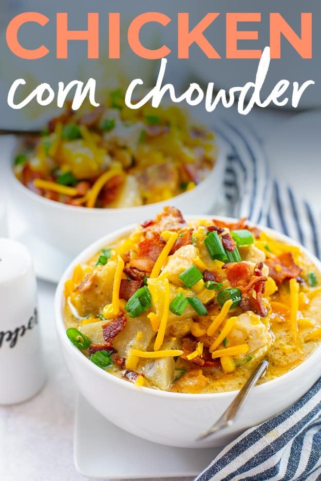 corn and chicken chowder in white bowls with text for Pinterest.