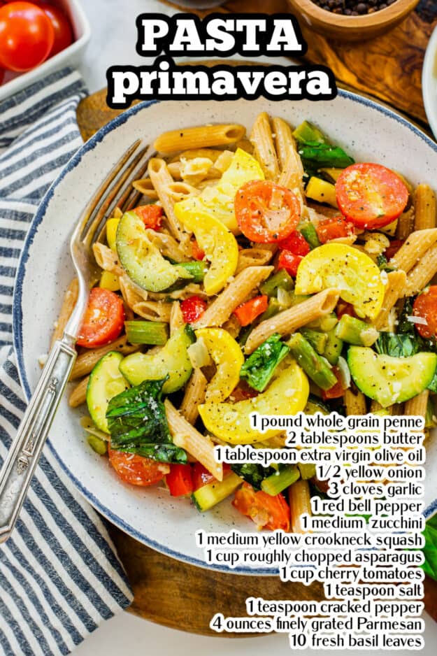 Image of pasta primavera with ingredient list typed over it.
