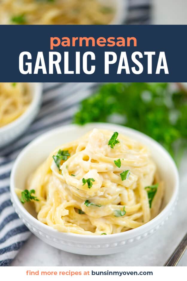 Parmesan garlic pasta in white bowl.