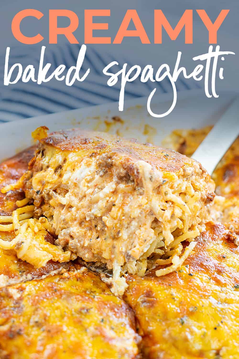 creamy baked spaghetti with text for Pinterest.