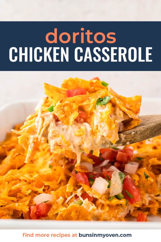 Scoop full of Chicken Dorito Bake being removed from casserole dish.
