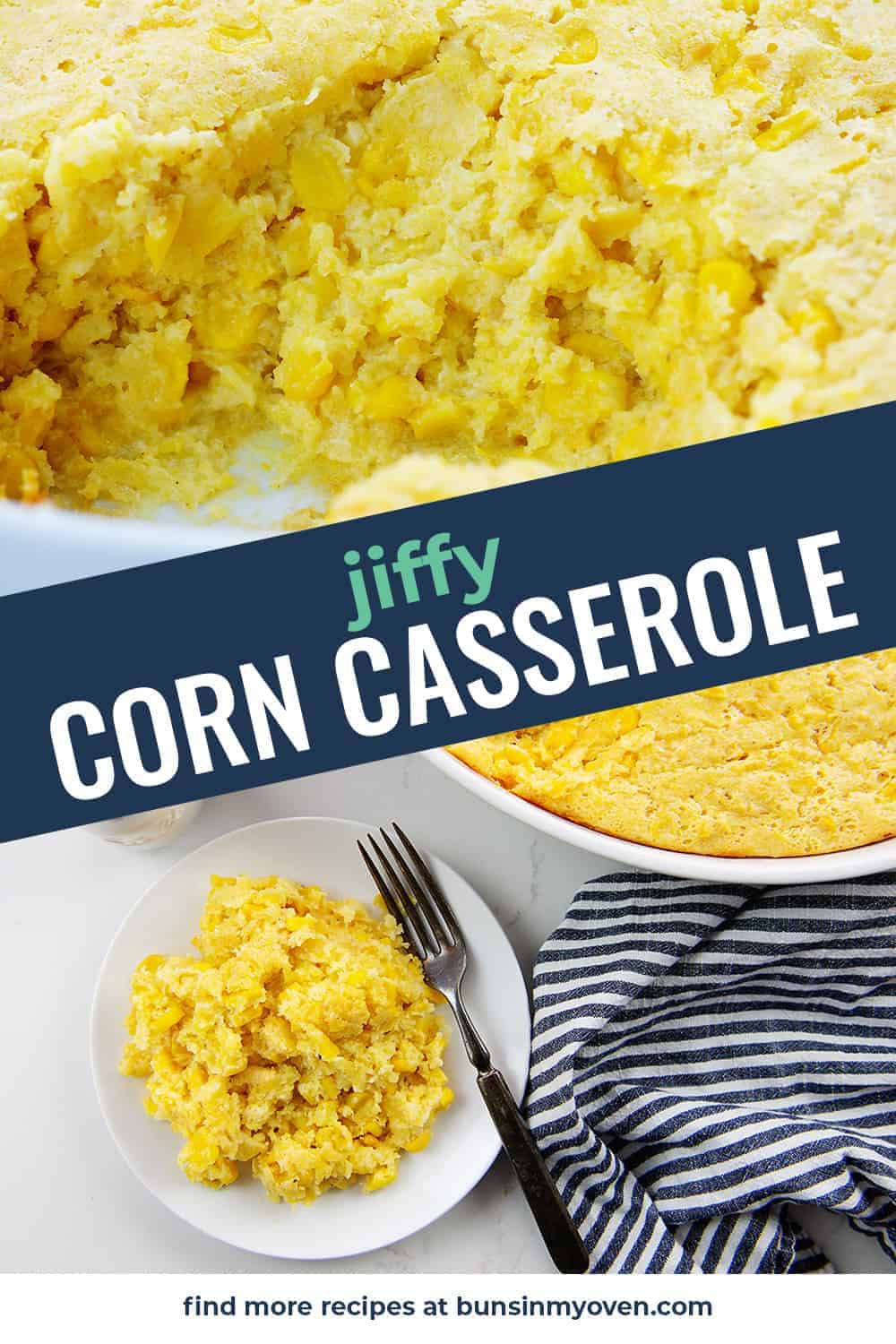 The BEST Jiffy Corn Casserole Recipe! Buns In My Oven