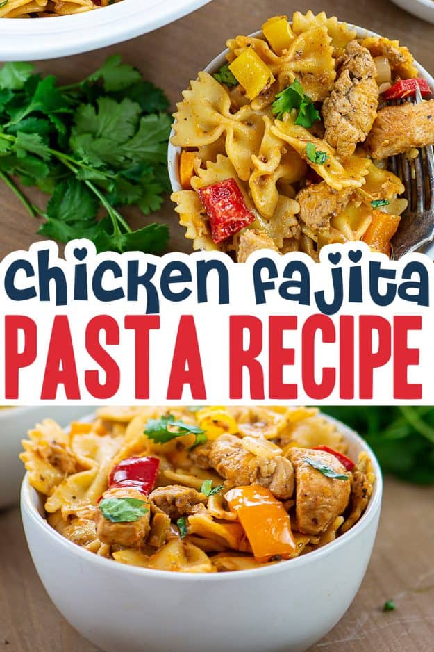 collage of chicken fajita pasta images for Pinterest.
