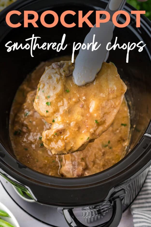 Smothered pork chops in crockpot.