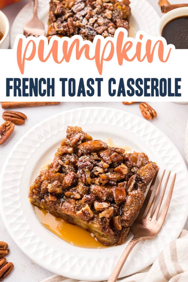 French toast casserole made with pumpkin.