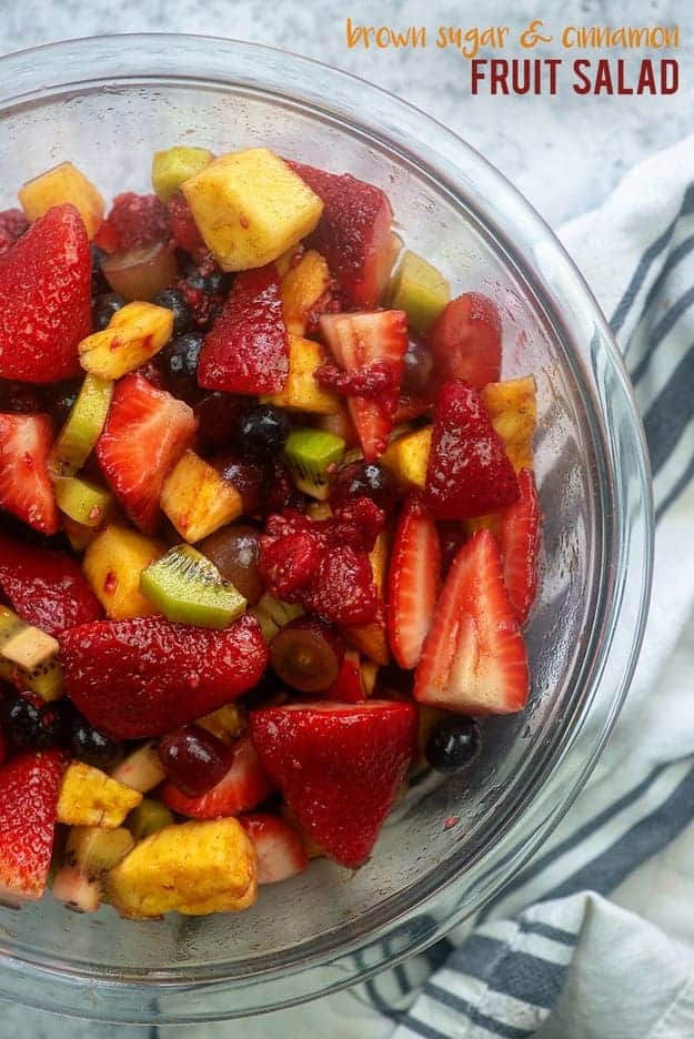 fruit salad with brown sugar and cinnamon.