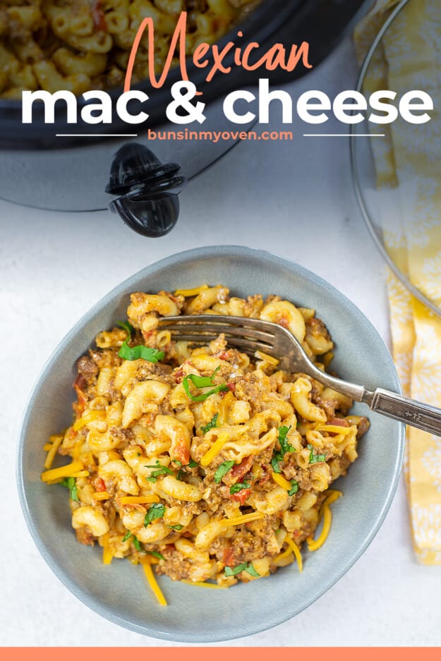 Mexican macaroni and cheese in bowl with text for Pinterest.