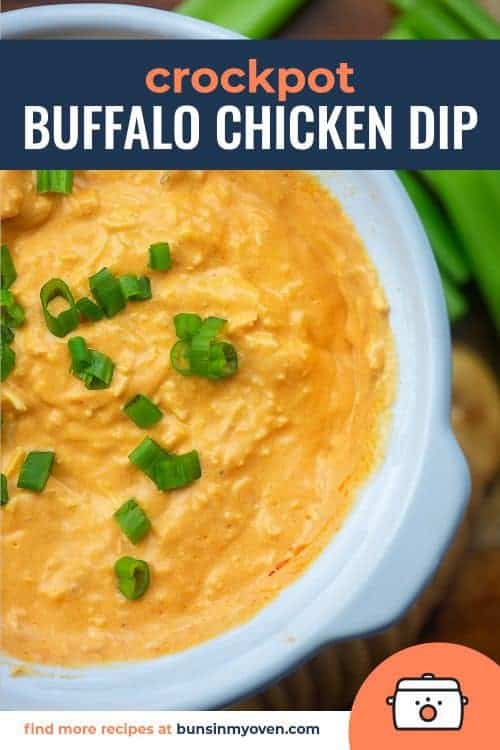 Our FAVORITE Crockpot Buffalo Chicken Dip — Buns In My Oven
