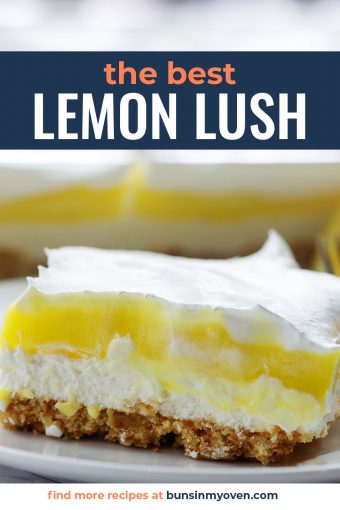 Lemon Lush (Vintage Recipe!) | Buns In My Oven