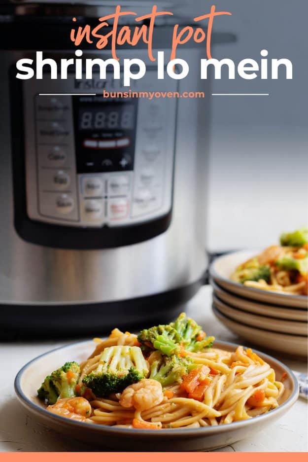 plateful of shrimp lo mein in front of an Instant Pot.