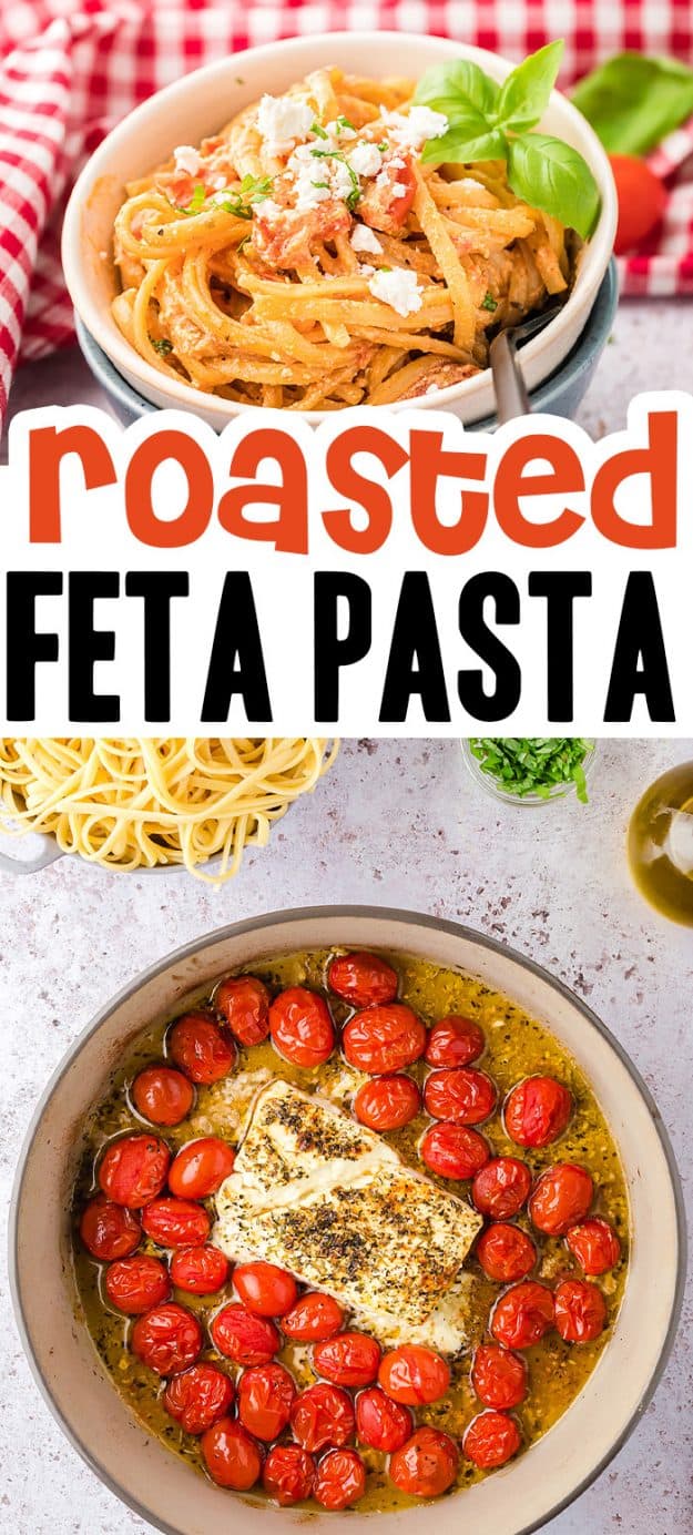 collage of roasted feta pasta images.