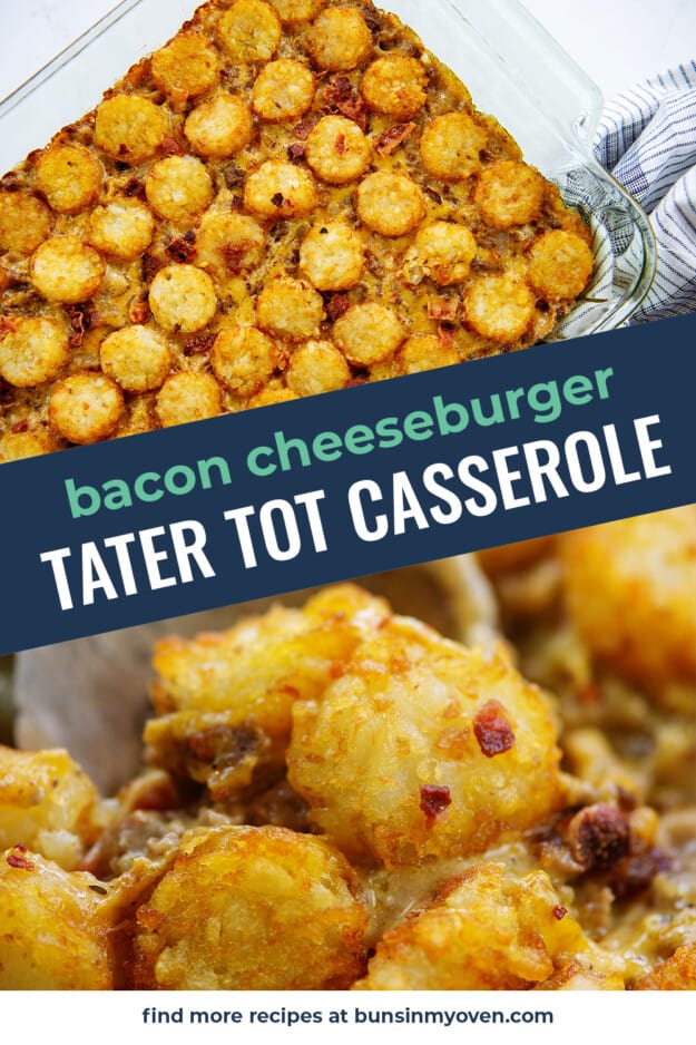 cheeseburger tater tot casserole photo collage for pinterest.