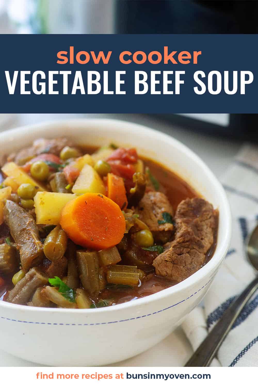 crockpot vegetable beef soup in bowl with text for Pinterest.