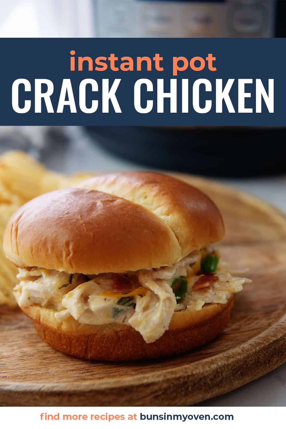 Instant Pot crack chicken on bun.