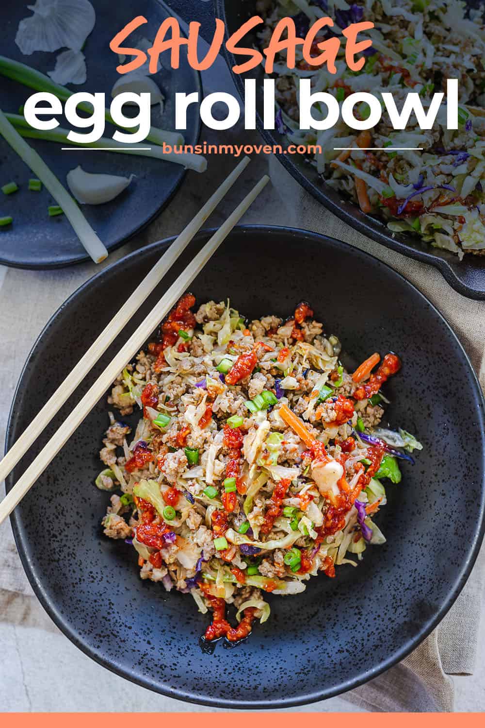 Sausage Egg Roll In A Bowl Recipe {Crack Slaw} Buns In My Oven