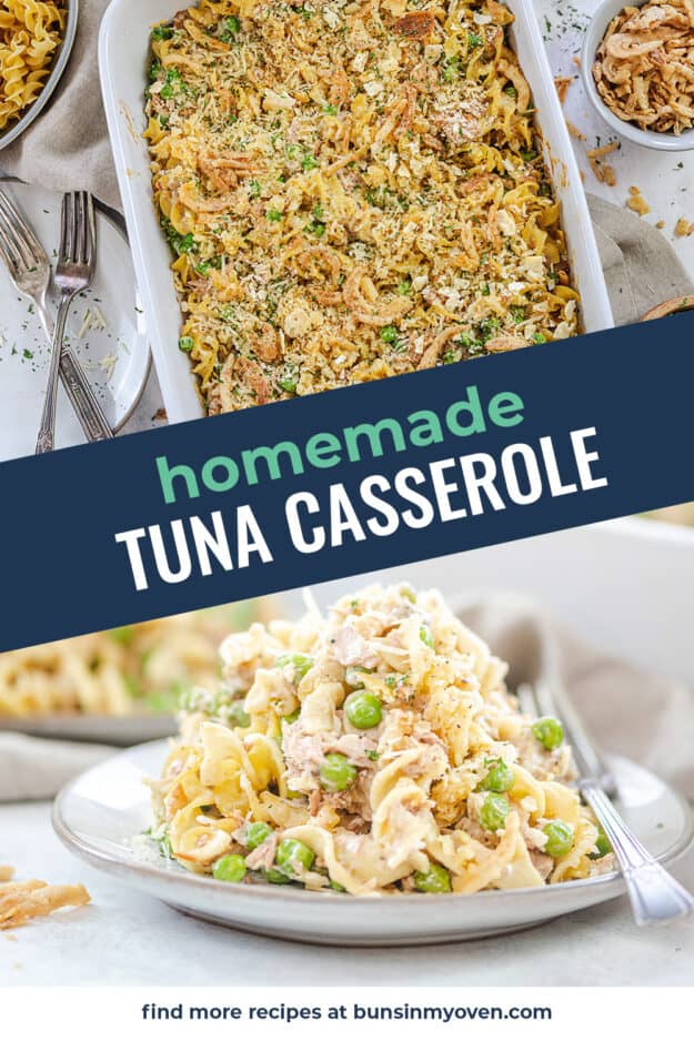 homemade tuna casserole photo collage with text for Pinterest.