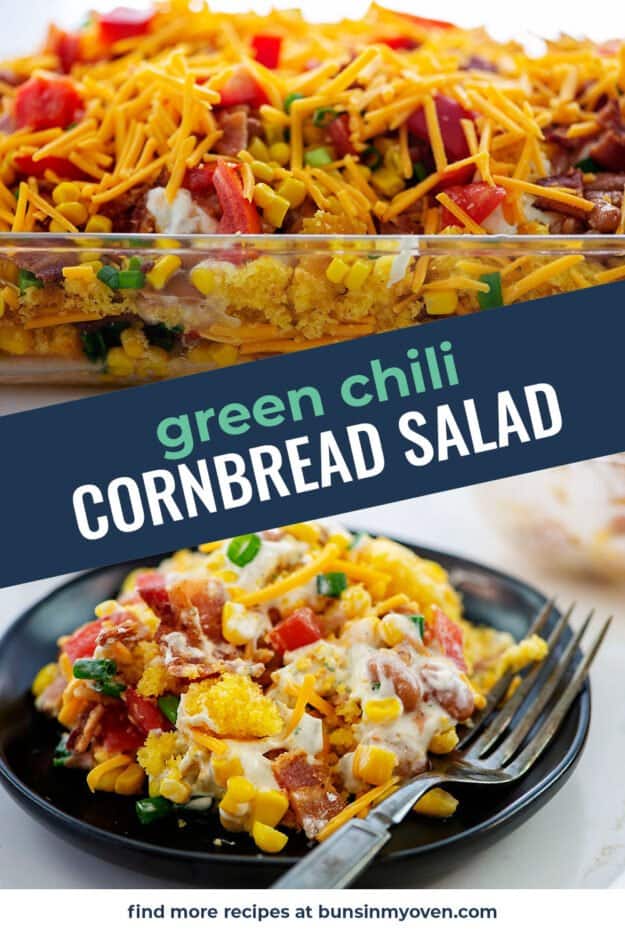 green chile cornbread salad.