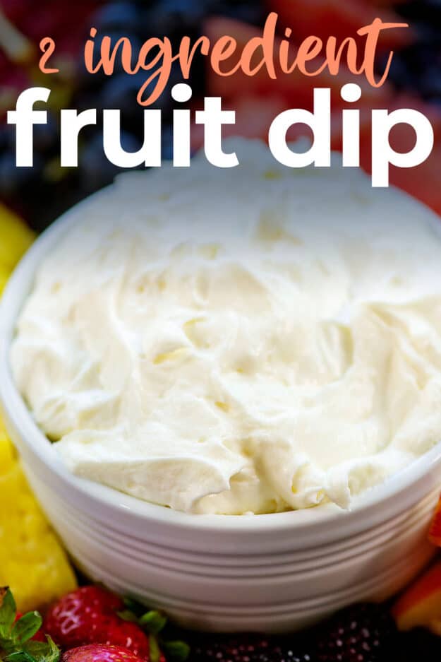 close up of fruit dip with text for pinterest.