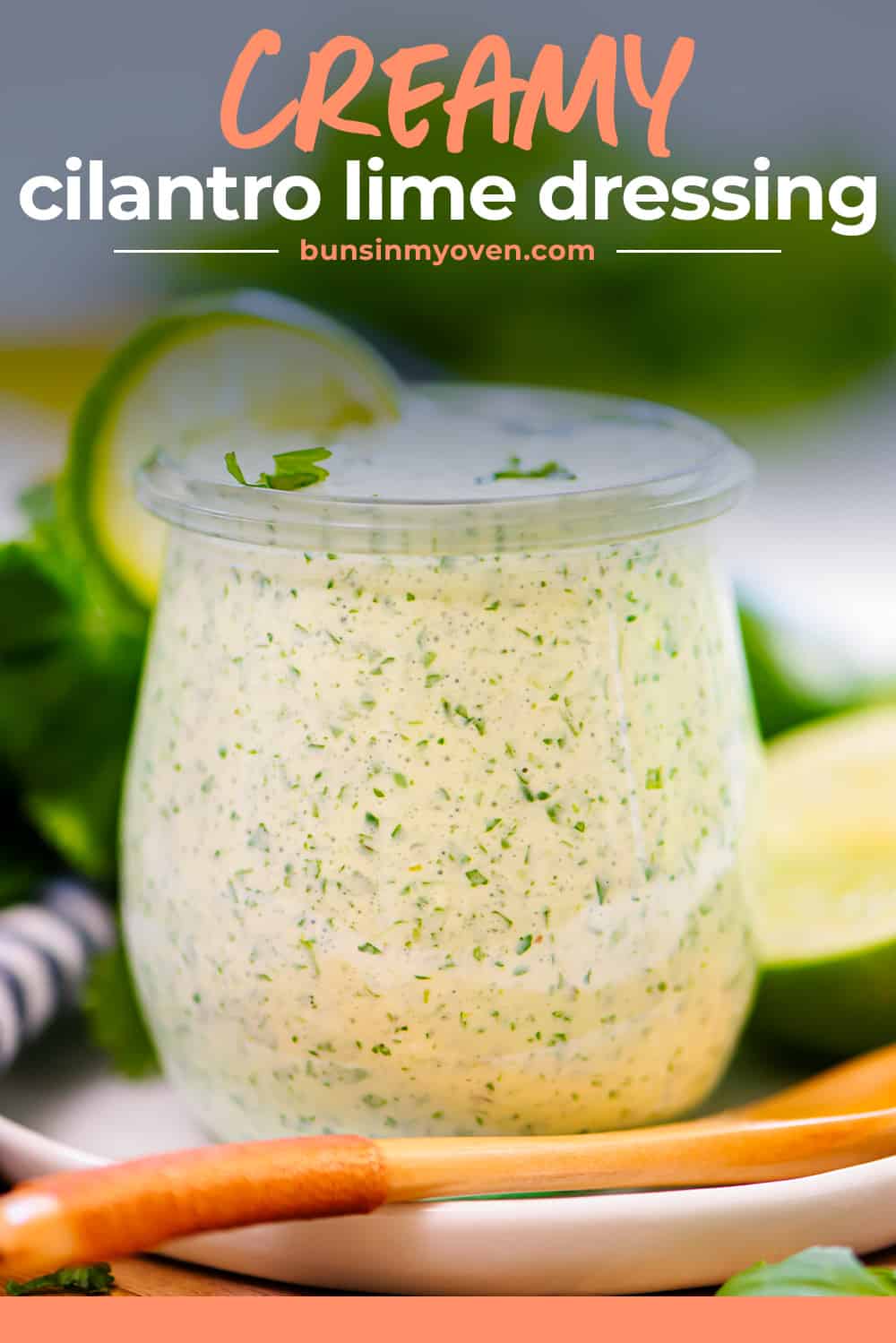 Jar full of creamy cilantro lime dressing with text for Pinterest.