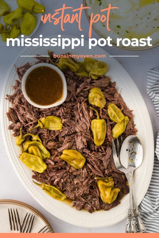 Mississippi pot roast in Instant Pot.