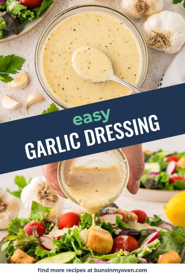 Collage of garlic salad dressing images.