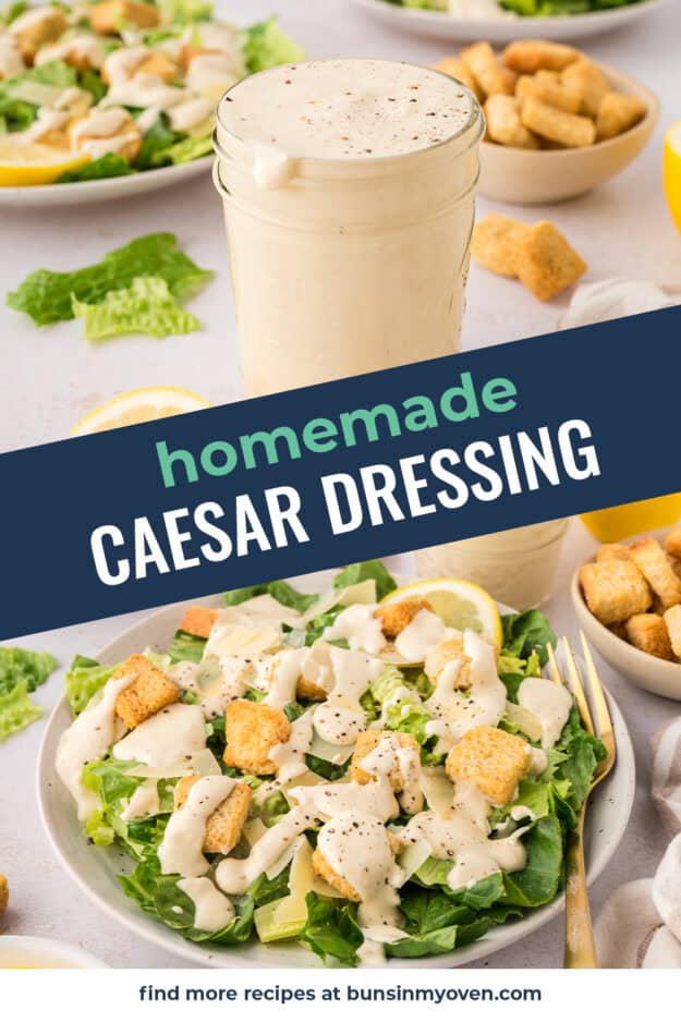 Collage of easy Caesar dressing recipe.